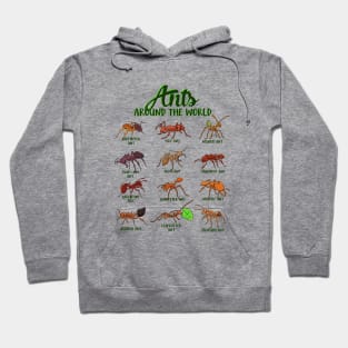 Ants around the world - types of ants Hoodie